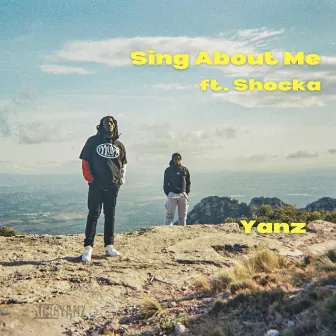 Sing About Me by King Yanz