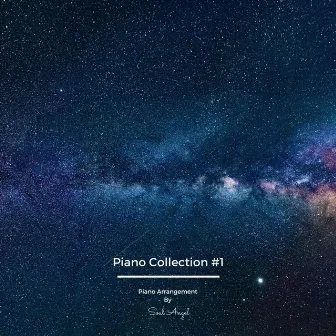 Piano Collection #1 by Soul Angel