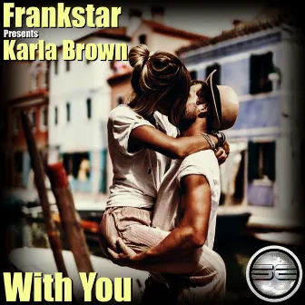 With You by Karla Brown