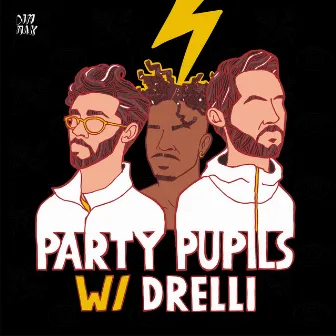 The Plug (feat. Drelli) by Party Pupils