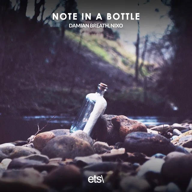 Note In A Bottle - Extended Mix