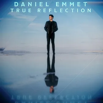 True Reflection by Daniel Emmet