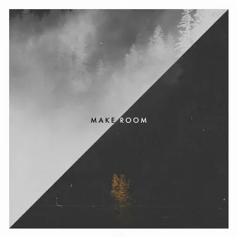 Make Room - EP by Community Music