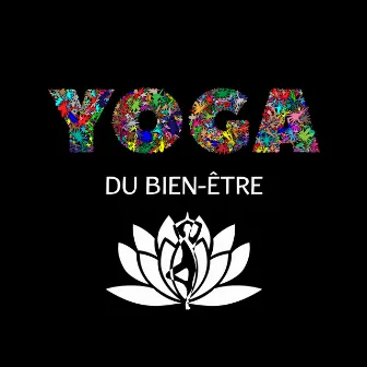 Yoga du bien (être - Pratique quotidienne, Musique zen, Sons de la nature, Méditation pleine conscience) by Oasis de Musique Zen