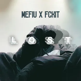 LOST by FCKIT