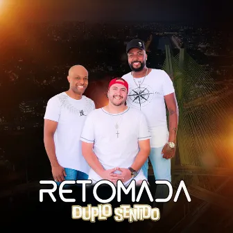 Retomada by Duplo Sentido