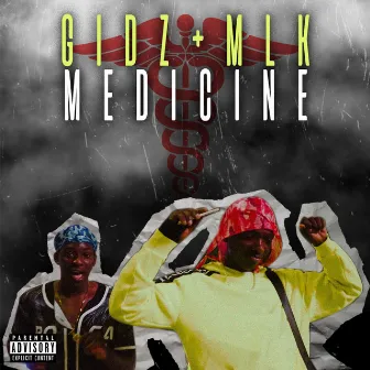 Medicine by Gidz