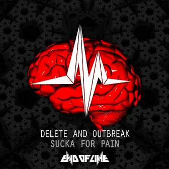 Sucka For Pain (Radio Edit) by Outbreak