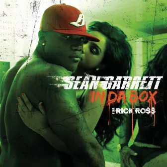 In Da Box (ft. Rick Ross - Clean Version) by Sean Garrett