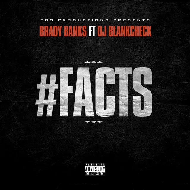 #Facts (feat. DJ BlankCheck)