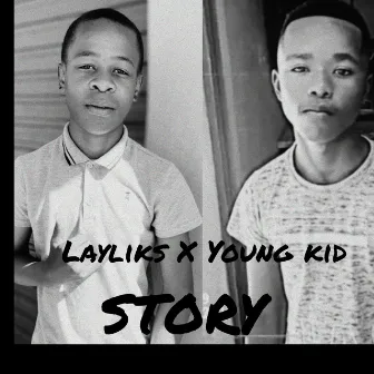 Story by Young Kid