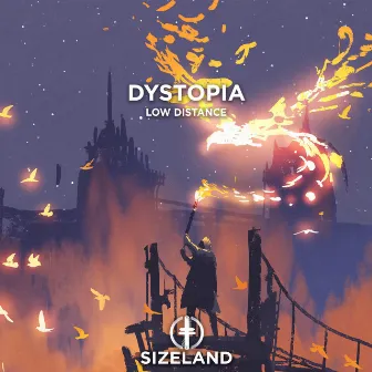 Dystopia by Low Distance