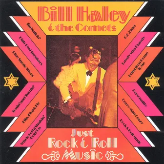 Just Rock & Roll Music by Bill Haley & His Comets