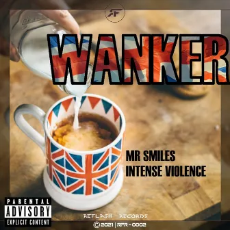 Wanker by Intense Violence