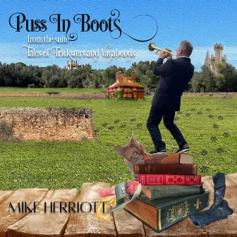 Puss, in Boots by Mike Herriott