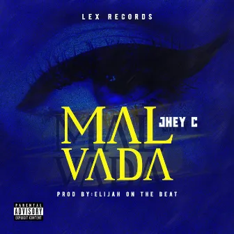 Malvada by Jhey C