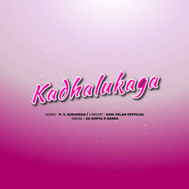 Kadhalukaga