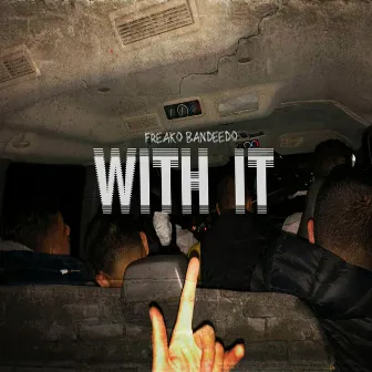 With It by Unknown Artist