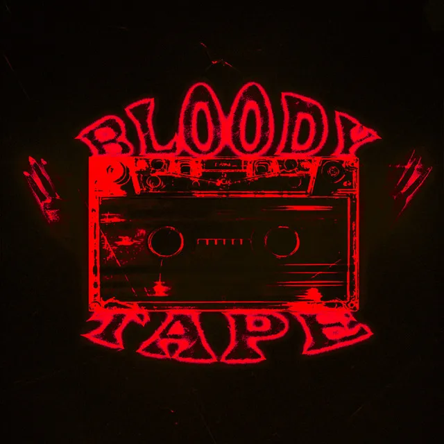 BLOODY TAPE