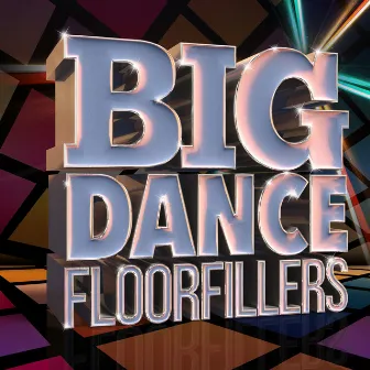 Big Dance Floorfillers by Unknown Artist