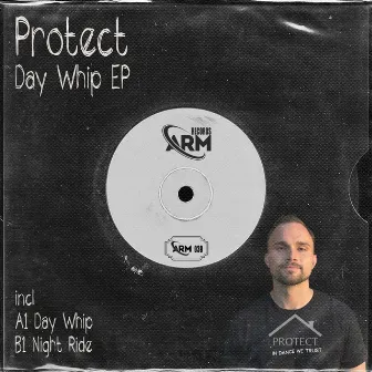 Day Whip EP by Protect