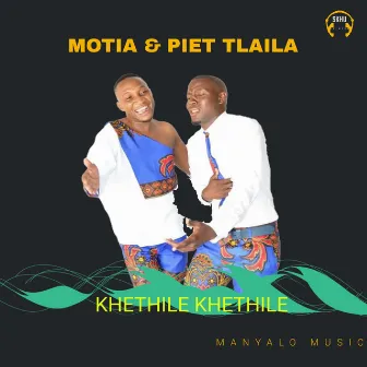 Khethile khethile by Piet Tlaila