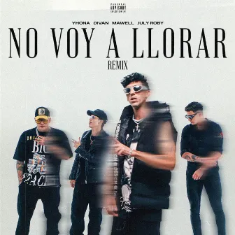 NO VOY A LLORAR by Yhona