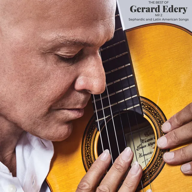 The Best of Gerard Edery, Vol. 2: Sephardic and Latin American Songs