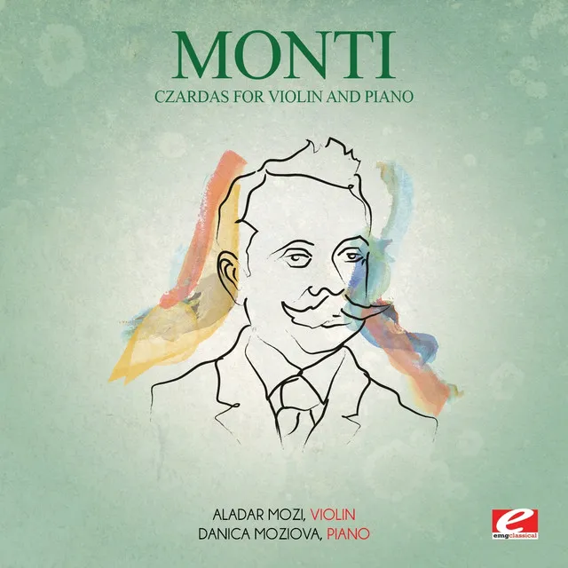 Monti: Czardas for Violin and Piano (Digitally Remastered)