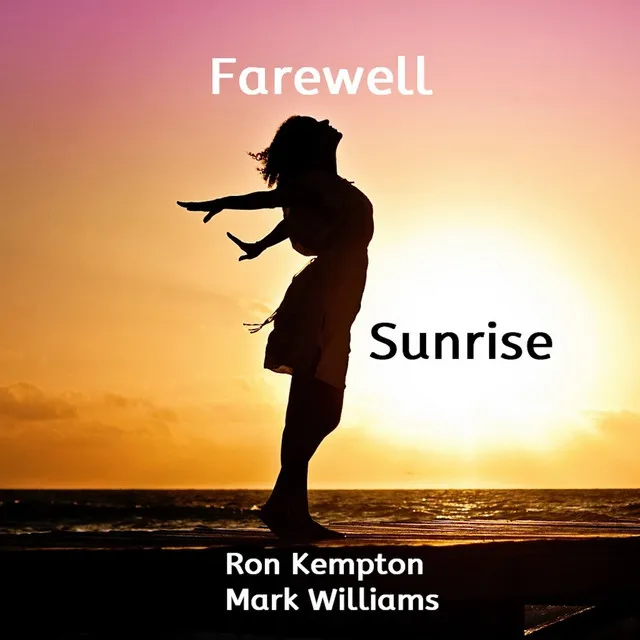 Farewell Sunrise