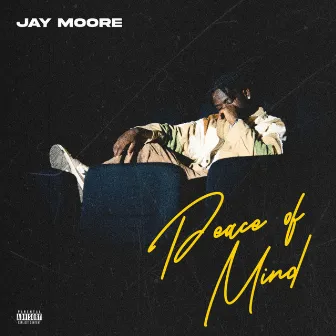 Peace Of Mind by Jay Moore