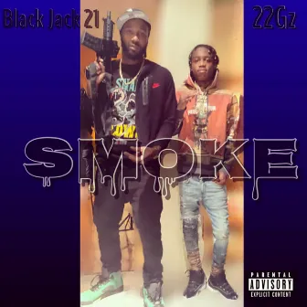 Smoke by Black jack 21