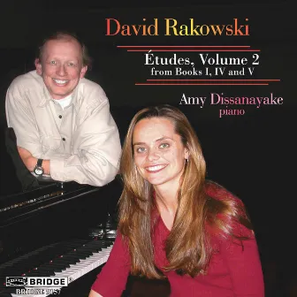 David Rakowski: Piano Études, Vol. 2 by Amy Dissanayake