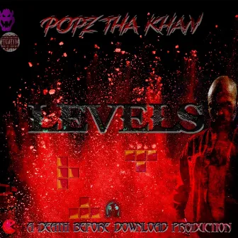 Levels by Popz Tha Khan