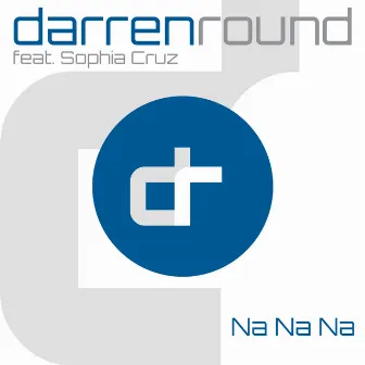 Na Na Na by Darren Round