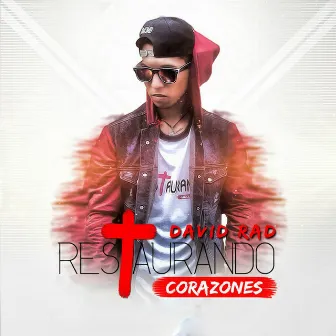 Restaurando Corazones by David Rad