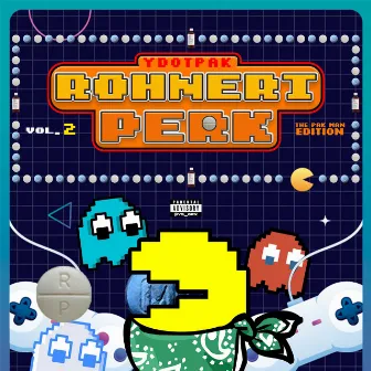 Rohnert perk volume 2: the pak man edition by Ydotpak