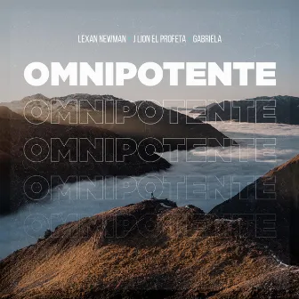 Omnipotente (Remix) by Lexan Newman