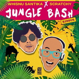 Jungle Bash (Riddim) by Scratchy