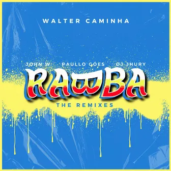 Rabba (Walter Caminha Remix) by Paullo Góes