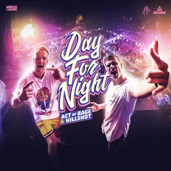 Day For Night by Killshot