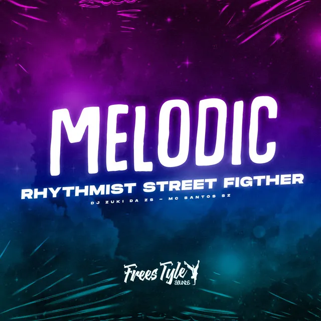 Melodic Rhythmist Street Figther