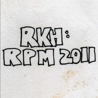 RPM 2011 by Ryan Halliburton