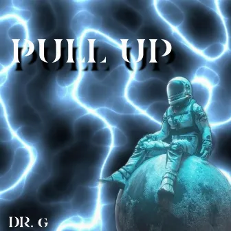 PULL UP by DR.G