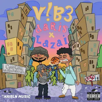 Vibe by Daris