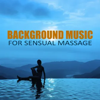 Background Music for Sensual Massage - Wellness & Spa Selection, Deep Music for Relaxation, New Age, Soothing Music, Harmony of Senses, Soft Sounds for Massage by Spa Massage Solution