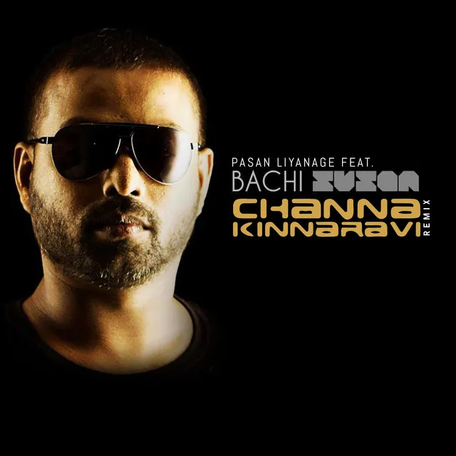 Channa Kinnaravi - Remix