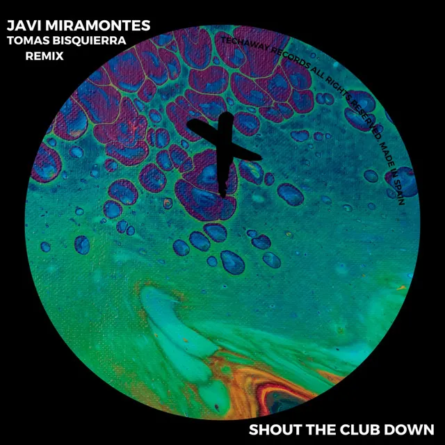 Shout The Club Down - Tomas Bisquierra Remix