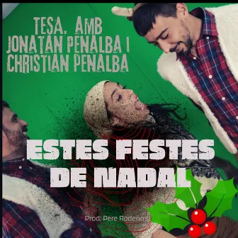 Estes festes de Nadal by Christian Penalba