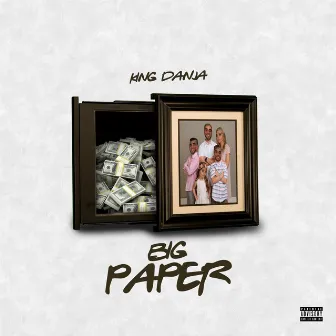 Big Paper by King Danja